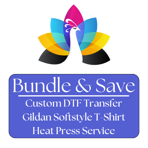 BUNDLE AND SAVE"Custom T-Shirt Printing Bundle", "Personalized DTF Transfers", "Gildan Softstyle Shirt", "Heat Press Service"